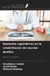 Implantes cigomáticos en la rehabilitación del maxilar atrófico