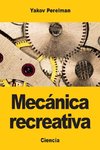 Mecánica recreativa