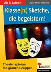 Klasse(n) Sketche, die begeistern!