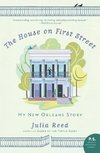 The House on First Street