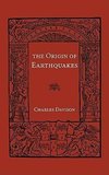 Origin of Earthquakes