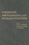 Cognitive Archaeology and Human Evolution