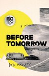 Before Tomorrow