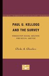 Paul U. Kellogg and the Survey