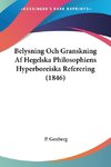 Belysning Och Granskning Af Hegelska Philosophiens Hyperboreiska Referering (1846)