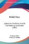 Bridal Days