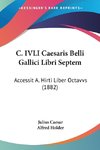 C. IVLI Caesaris Belli Gallici Libri Septem