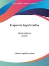 Fragmenta Legis Serviliae
