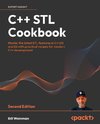 C++ STL Cookbook - Second Edition