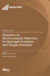 Research on Electrocatalytic Materials for Hydrogen Evolution and Oxygen Evolution
