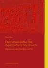 Die Geheimlehre des Ägyptischen Totenbuchs