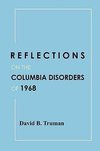 Reflections on the Columbia Disorders of 1968