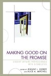 Making Good on the Promise