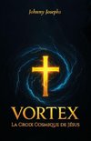 Vortex, La Croix Cosmique de Jésus