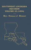 Southwest Louisiana Records Volume 25 (XXV) 1894