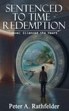 Sentenced to Time - Redemption