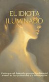 El idiota iluminado