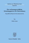 Die verfassungsrechtliche Belastungsgrenze der Unternehmen,
