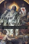 The Fifth Gospel of the New Jew