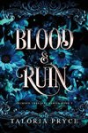 Blood & Ruin