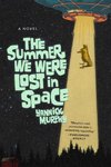 The Summer We Were Lost in Space