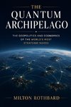 The Quantum Archipelago