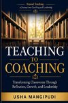 Teaching to coaching