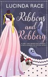 Ribbons & Robbery