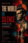 THE WORLD IN SILENCE