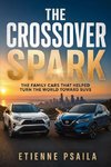 The Crossover Spark