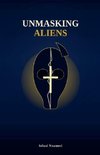 Unmasking Aliens