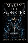 Marry the Monster
