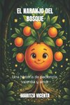 EL NARANJO DEL BOSQUE