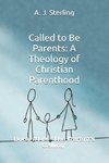 Called to Be Parents