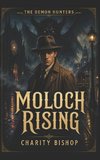 Moloch Rising (The Demon Hunters #1)