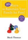 99 Ways to Entertain Your Family for Free!