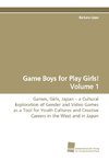 Game Boys for Play Girls! Volume 1