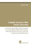 Scalable Semantic Web Service Discovery