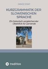 Kurzgrammatik der slowenischen Sprache