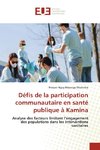 Défis de la participation communautaire en santé publique à Kamina
