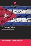 O Caso Cuba