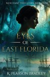 Eyes of East Florida
