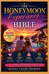 The Honeymoon Experience Bible