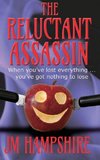 The Reluctant Assassin