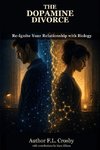 The Dopamine Divorce