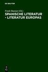 Spanische Literatur - Literatur Europas