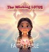 The Wishing LOTUS
