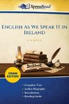 English As We Speak It in Ireland (Cram Edition)