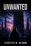 Unwanted - An Everlasting Hope Novel