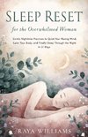 Sleep Reset for the Overwhelmed Woman